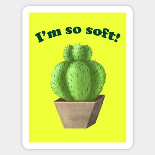 I'm so soft Sticker